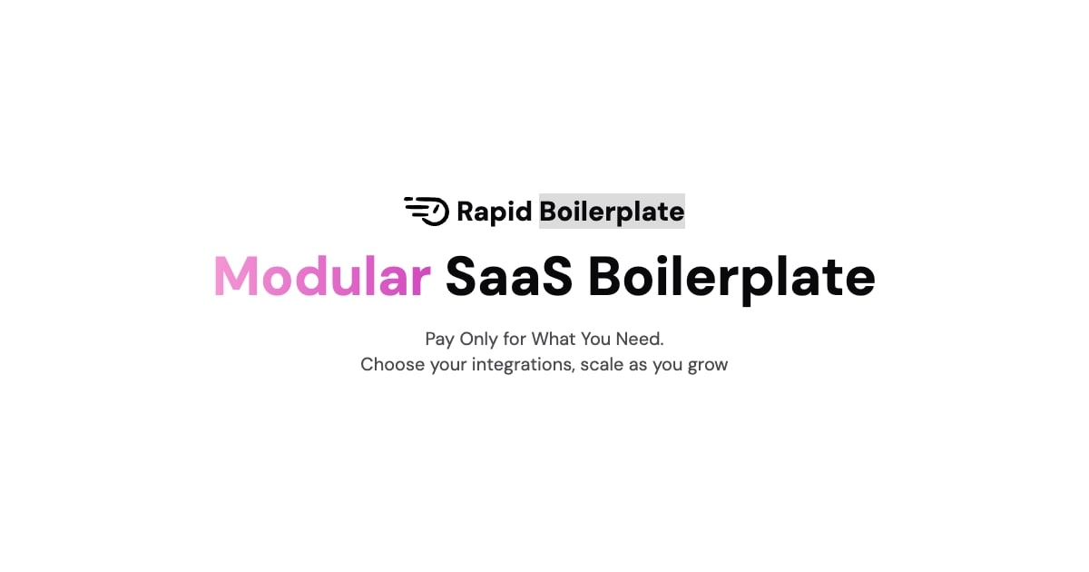 Rapid Boilerplate